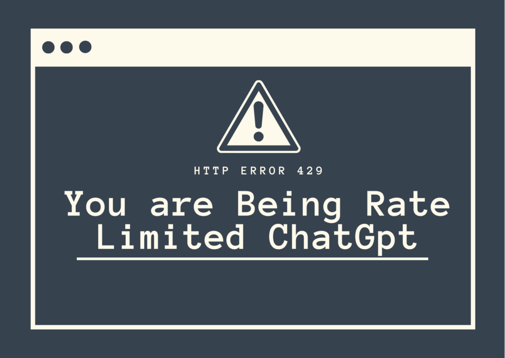 You are Being Rate Limited Error in ChatGpt: 6 Quick Fixes 